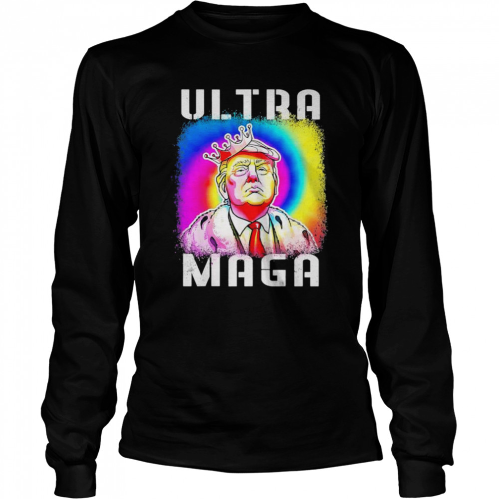 Ultra maga Trump tie dye shirt Long Sleeved T-shirt