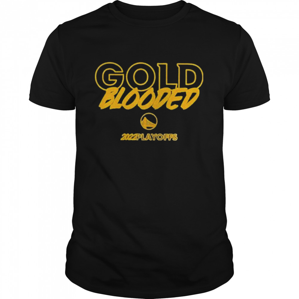 Warriors Gold Blooded 2022 Playoffs  Classic Men's T-shirt