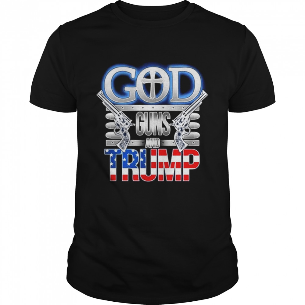 God guns and Donald Trump shirt