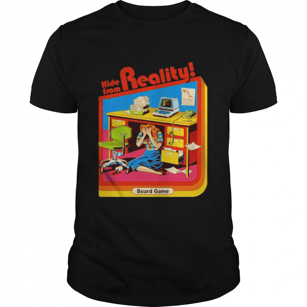 Hide From Reality Board Game Shirt