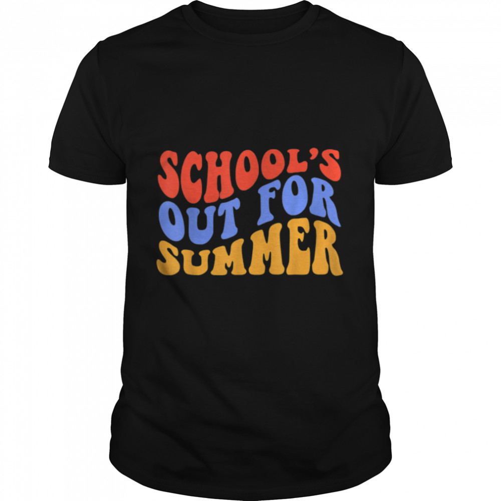 Retro Last Day Of School Schools Out For Summer Teacher T-Shirt B0B1BDHCLB