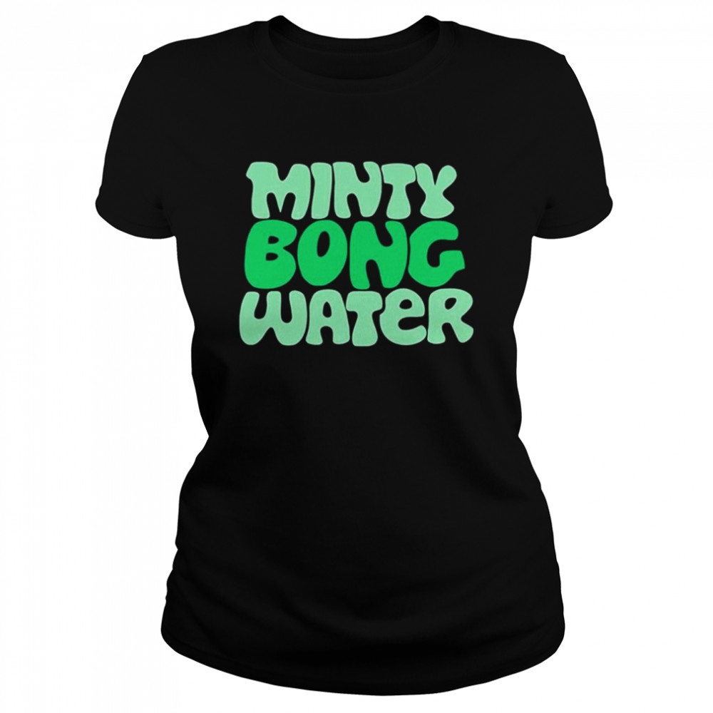 Minty Bong Water T- Classic Women's T-shirt