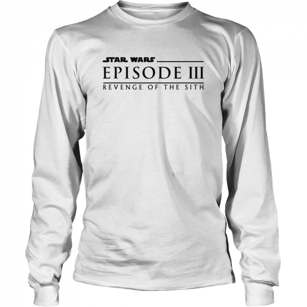 Star Wars Revenge of the Sith Episode 3 Movie Logo T- T- Long Sleeved T-shirt