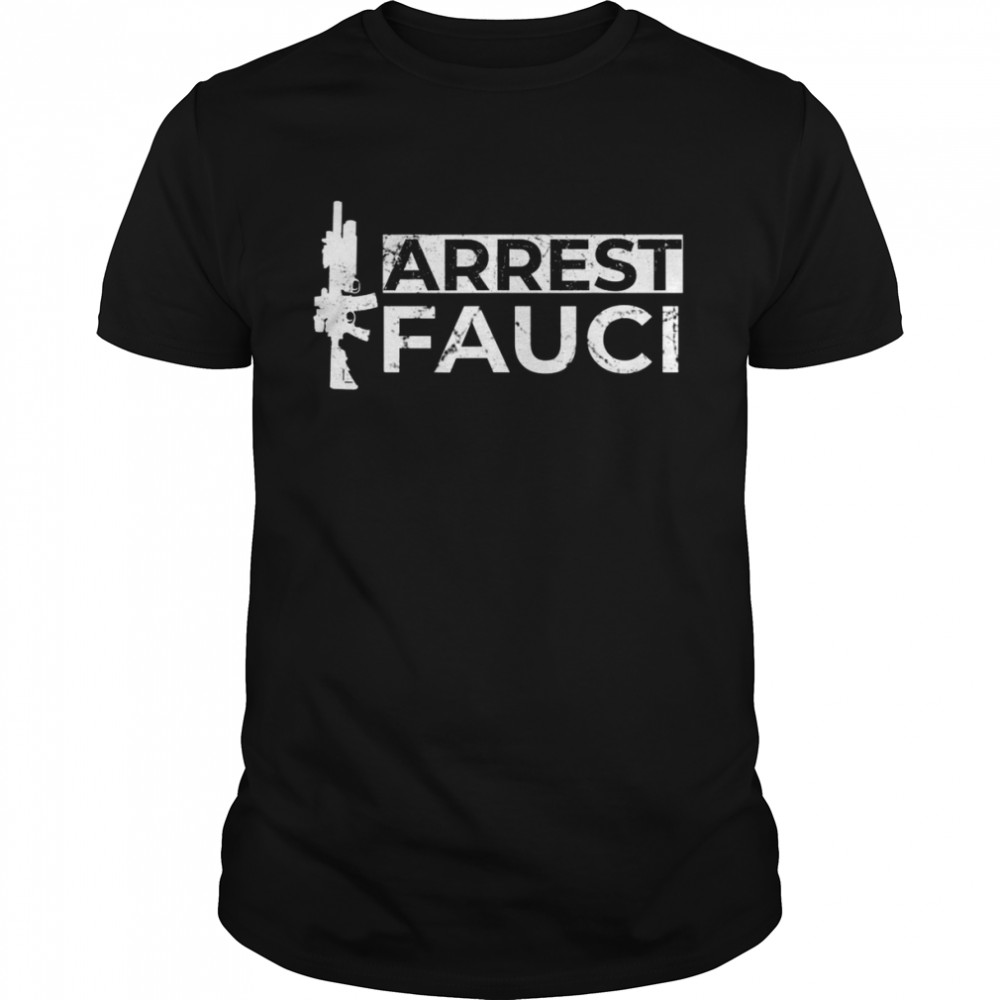 2A Arrest Fauci Anti Dr Fauci patrioticShirt Shirt
