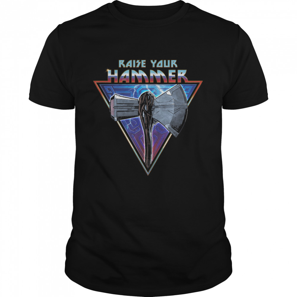 Love and Thunder Stormbreaker Raise Your Hammer T-Shirt