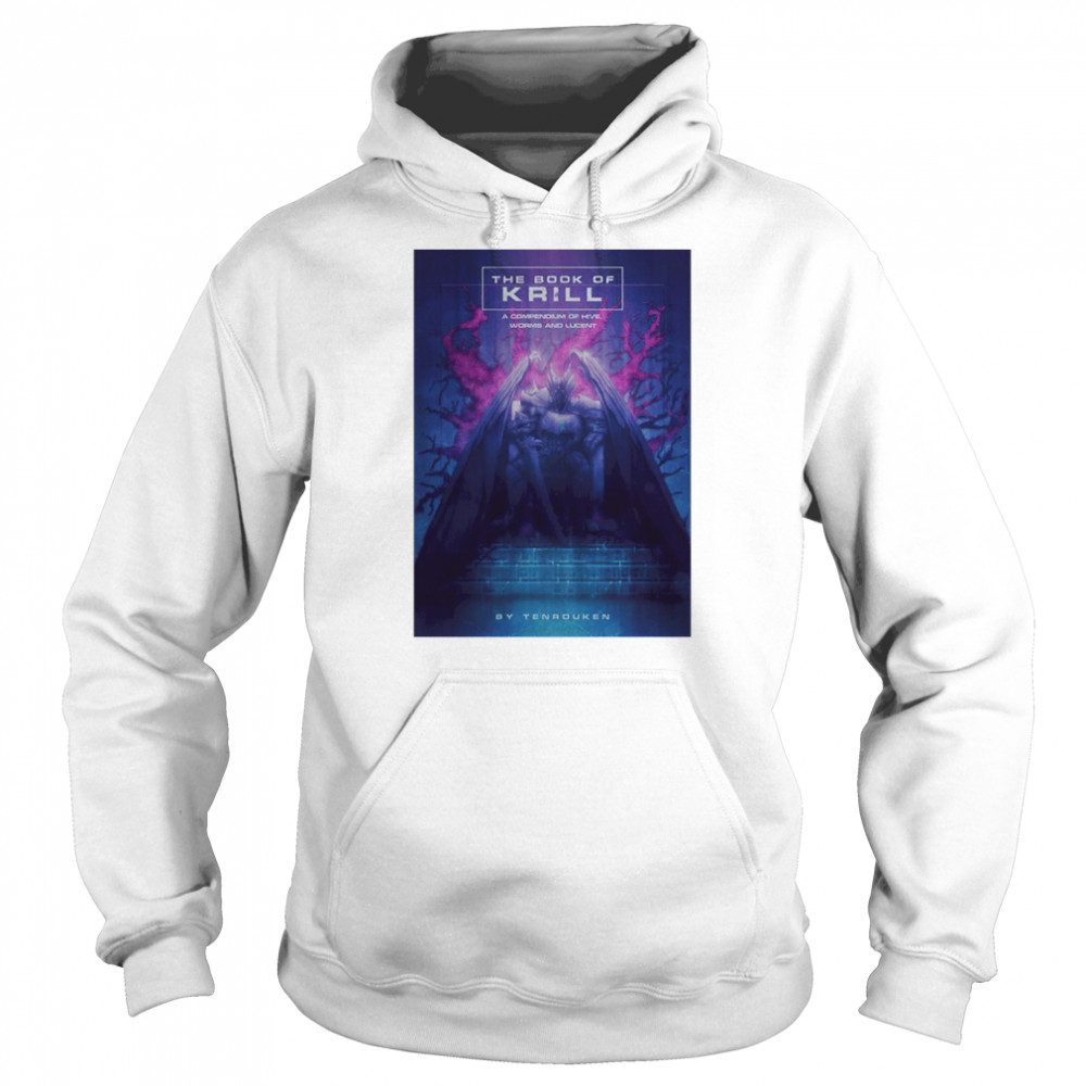 the Book of Krill shirt Unisex Hoodie