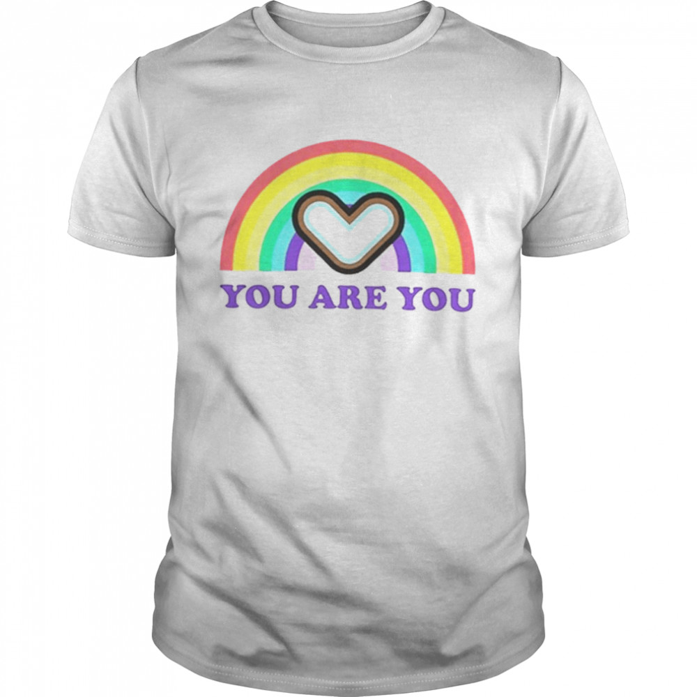 You Are You Pride Rainbow shirt
