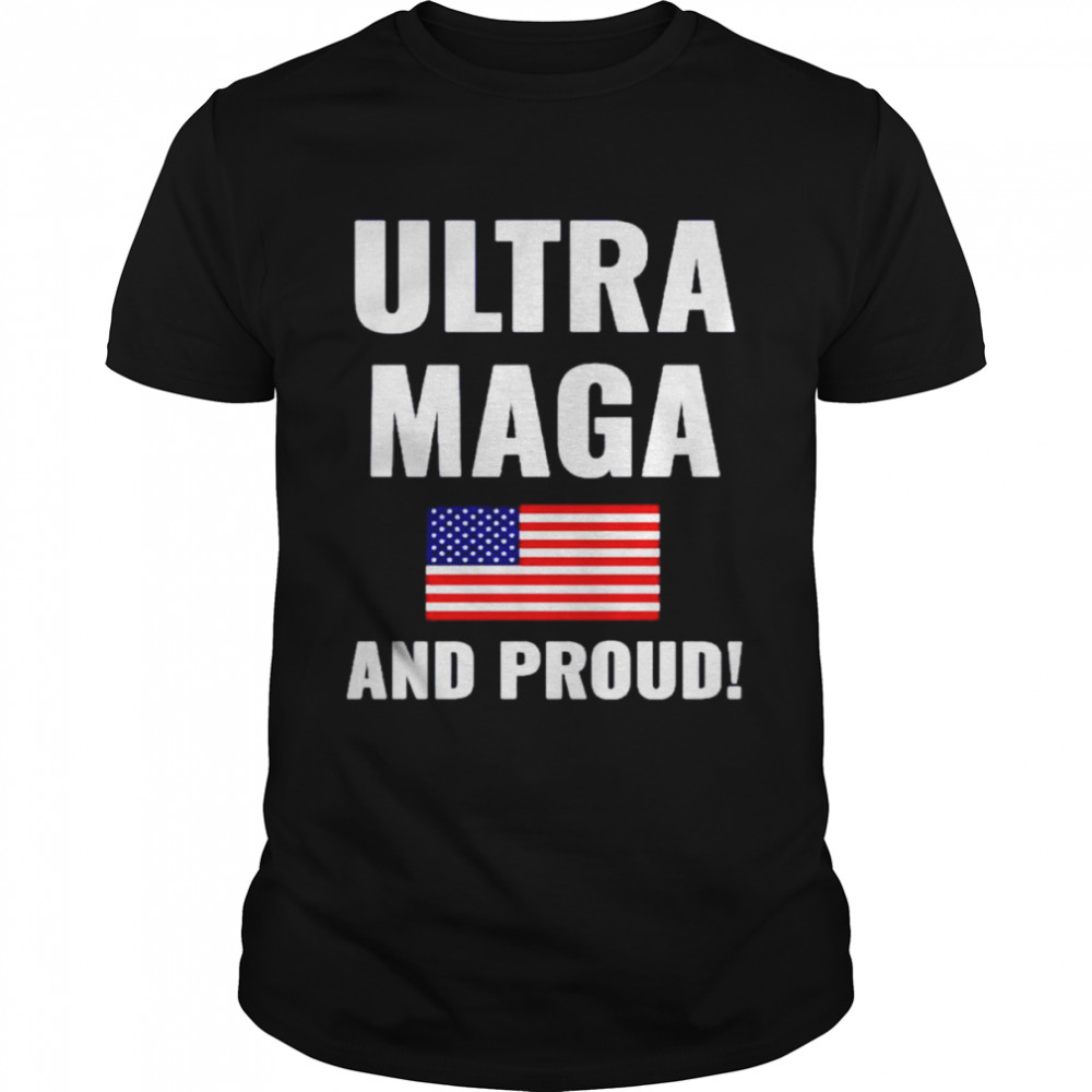 american flag ultra maga and proud shirt Classic Men's T-shirt