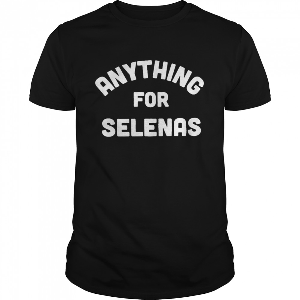 Anything for Selenas T-shirt Classic Men's T-shirt