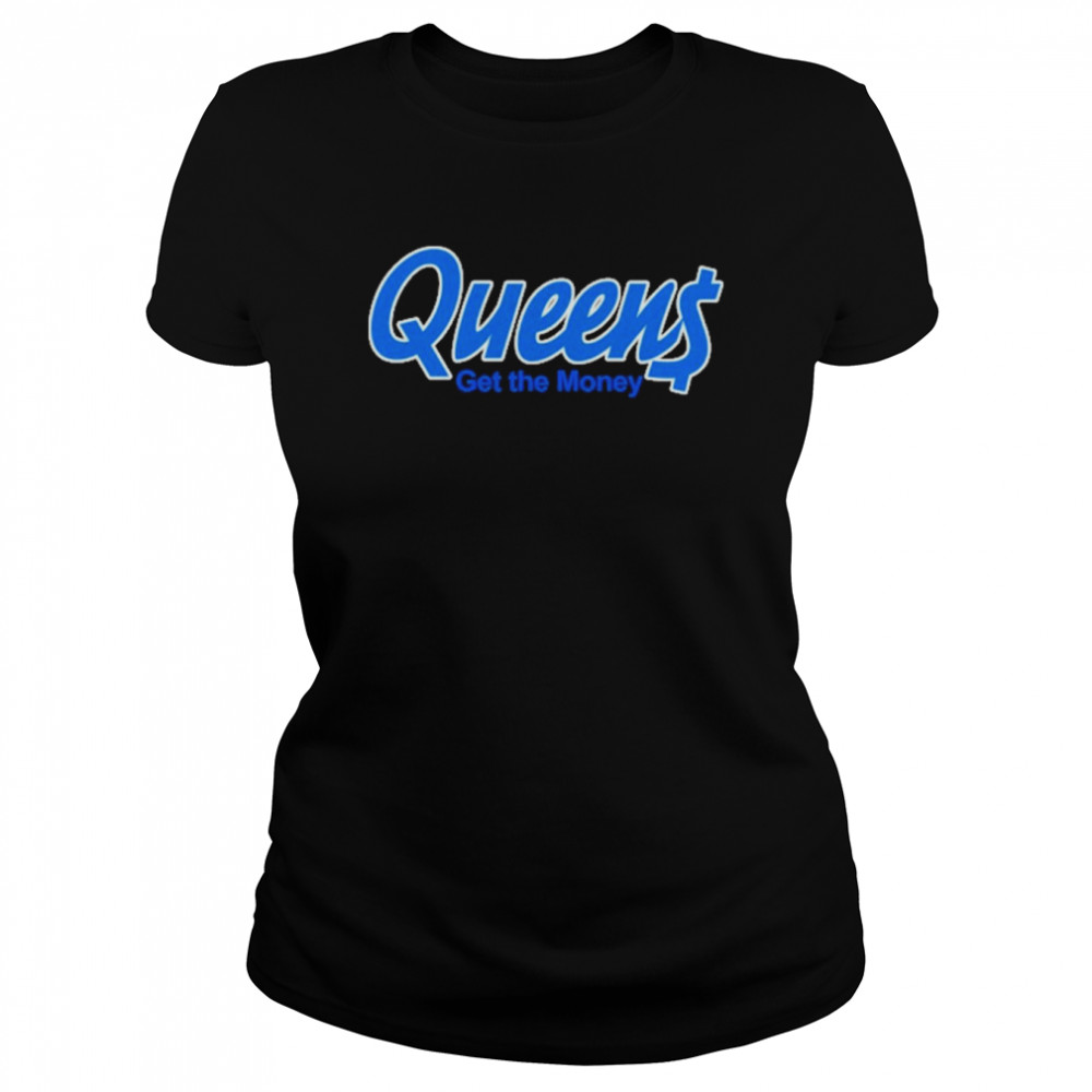 Daily Wire Queens Get The Money  Classic Women's T-shirt