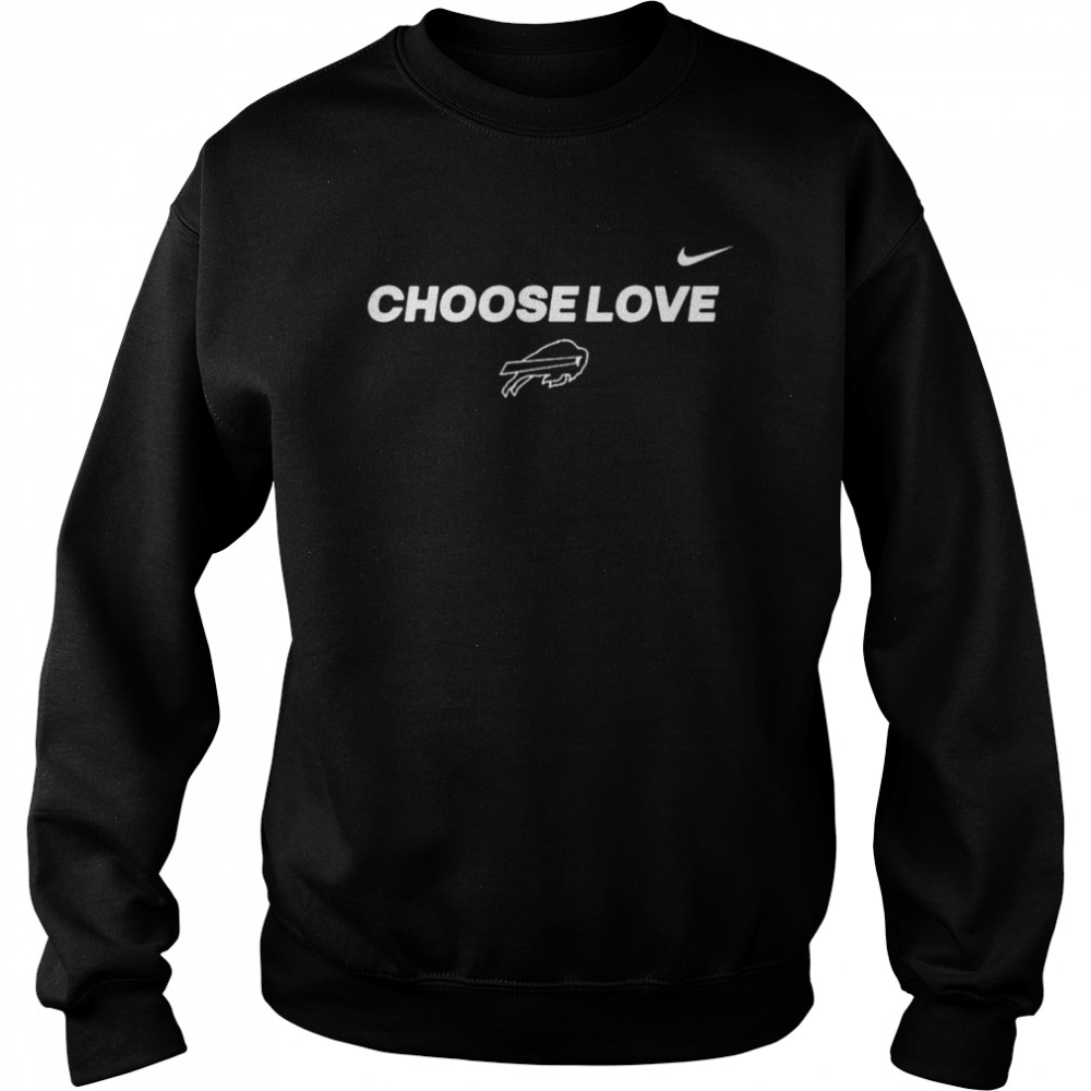 Funny Buffalo bills stop hate end racism choose love shirt Unisex Sweatshirt