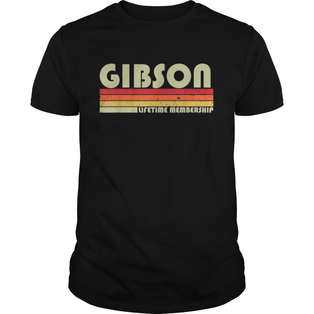 GIBSON Surname Retro Vintage 80s 90s Birthday ReunionShirt Shirt