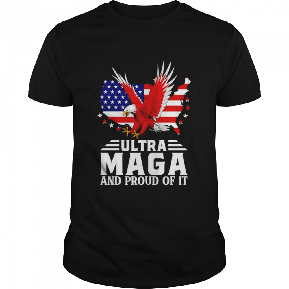 Ultra Maga and proud of it America shirt Classic Men's T-shirt