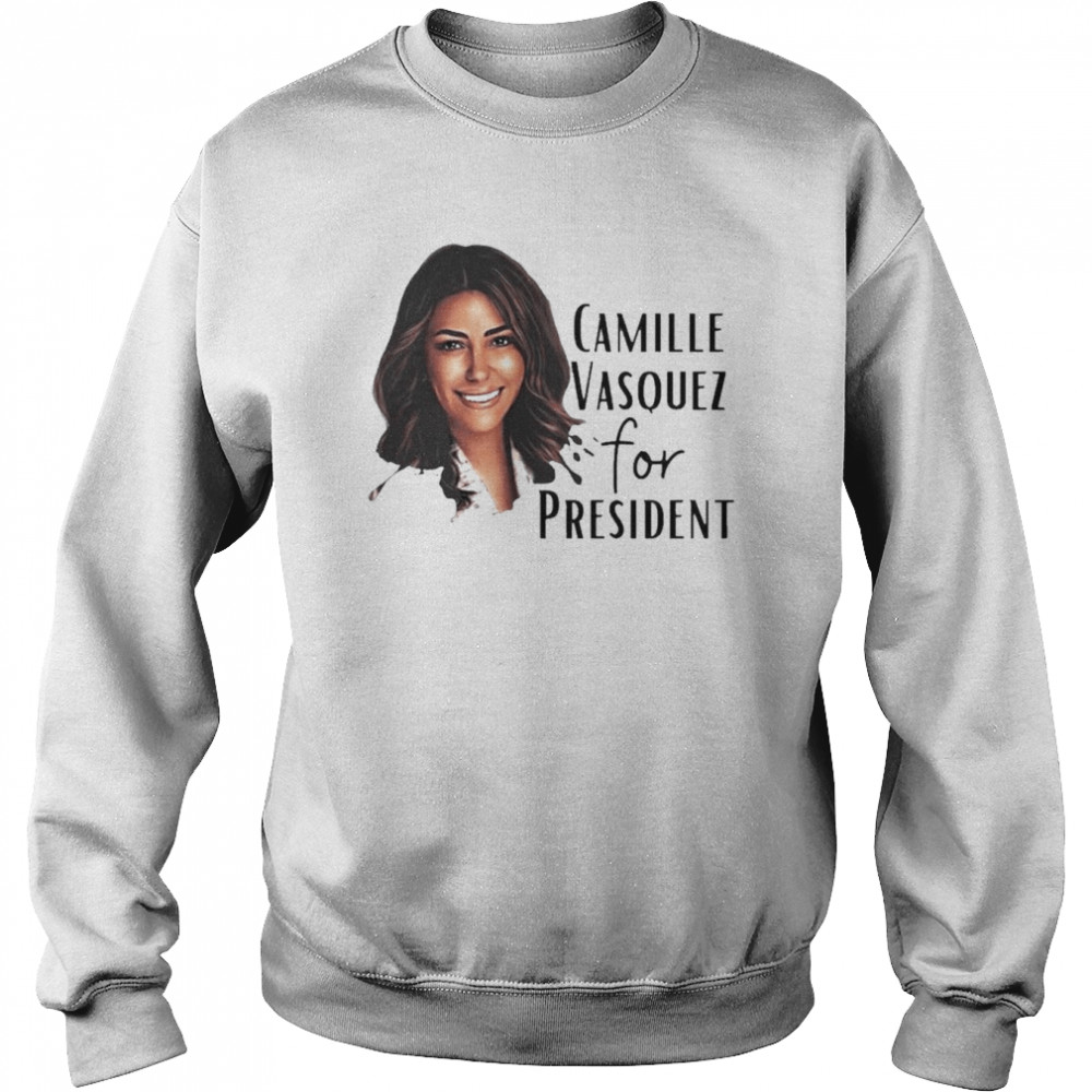 Camille Vazquez For President Unisex Sweatshirt