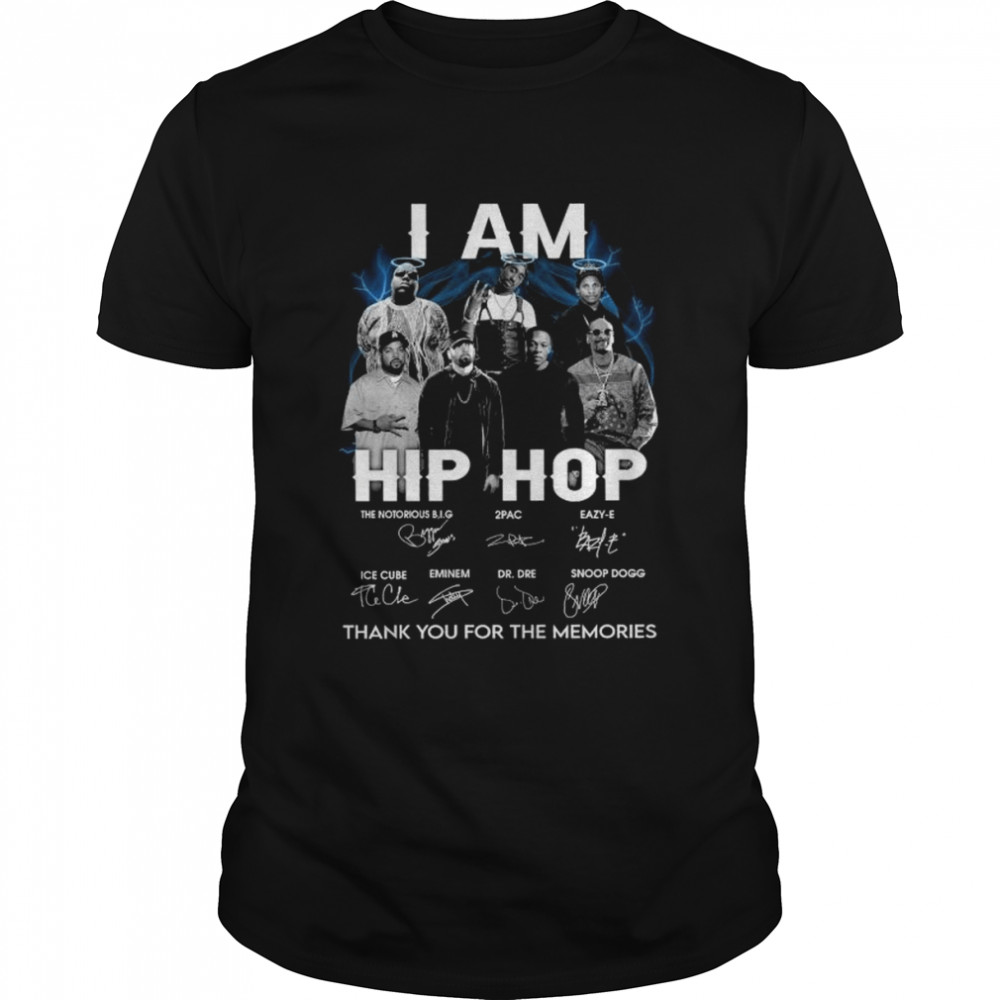 I am Hip Hop thank you for the memories signatures shirt Classic Men's T-shirt