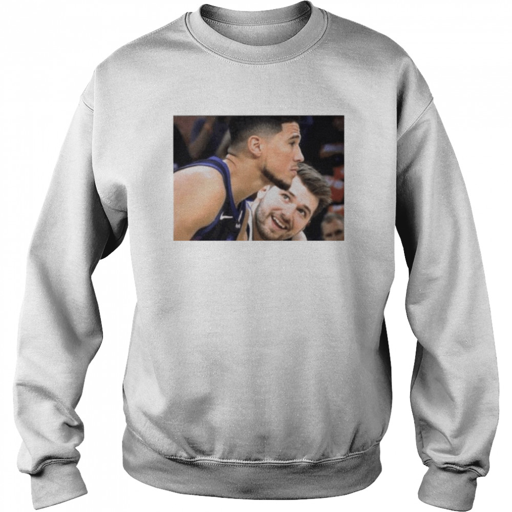 Luka Doncic and Devin Booker Hate Each Other No Context 1 shirt Unisex Sweatshirt