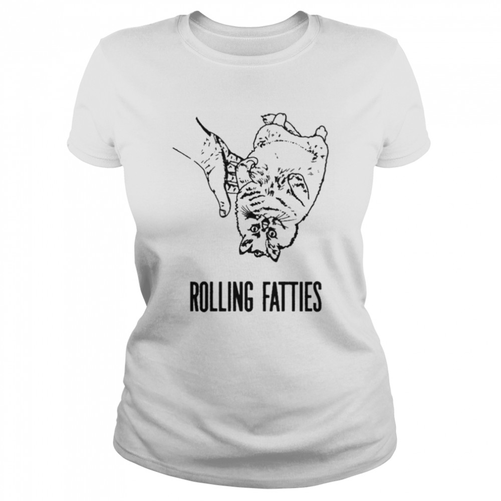 Rolling fatties cat shirt Classic Women's T-shirt