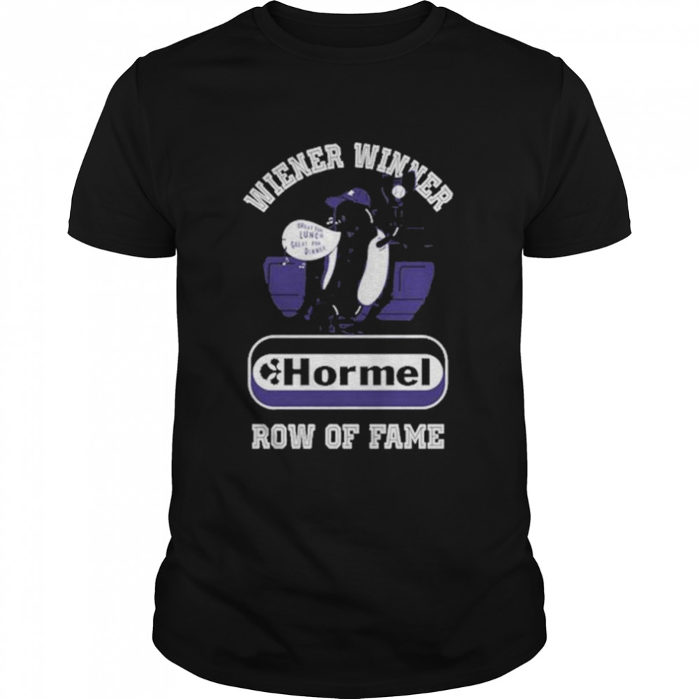 Wiener Winner Hormel Row Of Fame T-Shirt