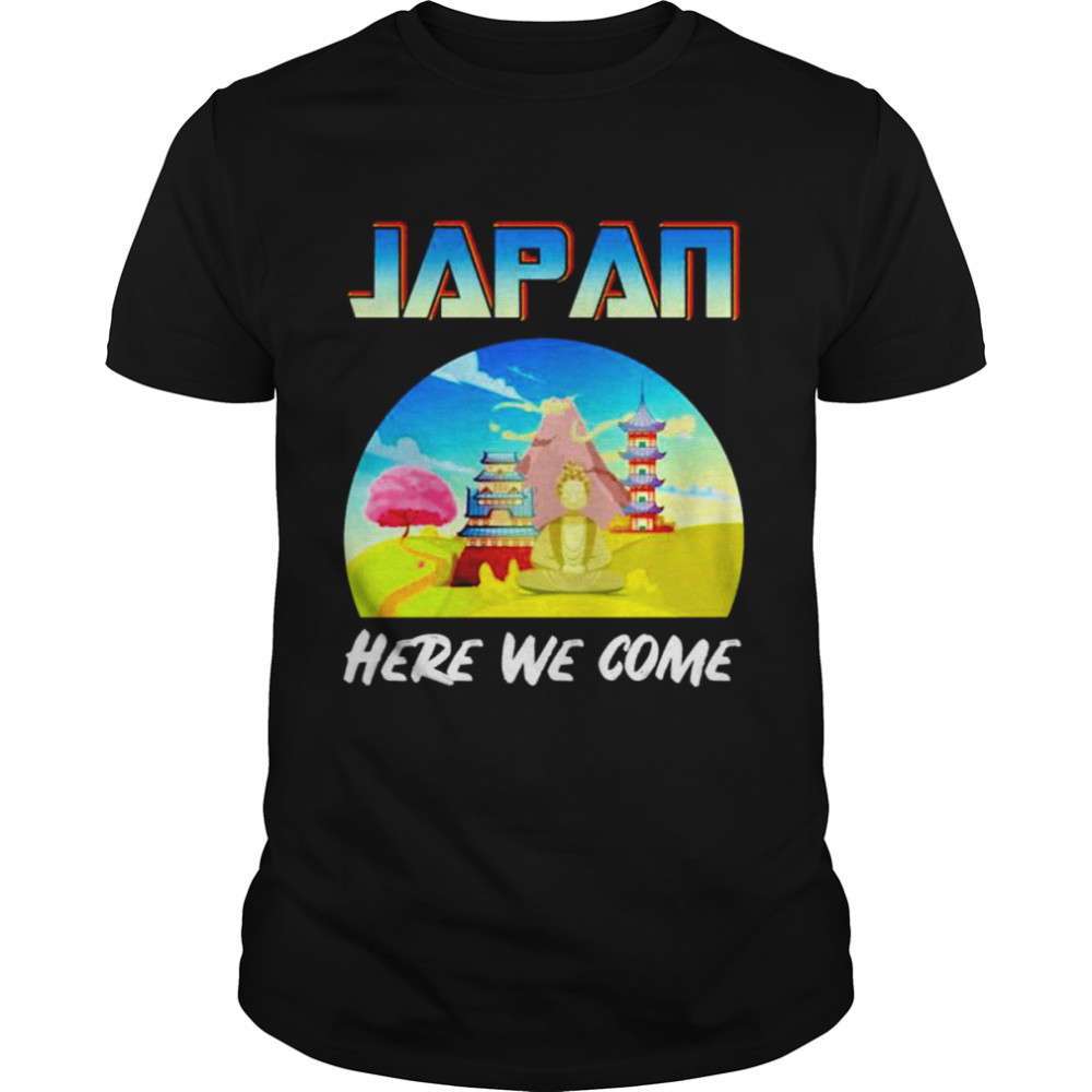 Japan Here We Come Vintage shirt