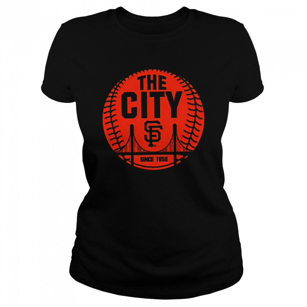 San Francisco Giants The City Ball since 1958 logo T-shirt Classic Women's T-shirt