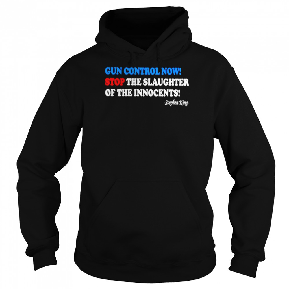 Gun Control Now Stop The Slaughter Of The Innocents  Unisex Hoodie