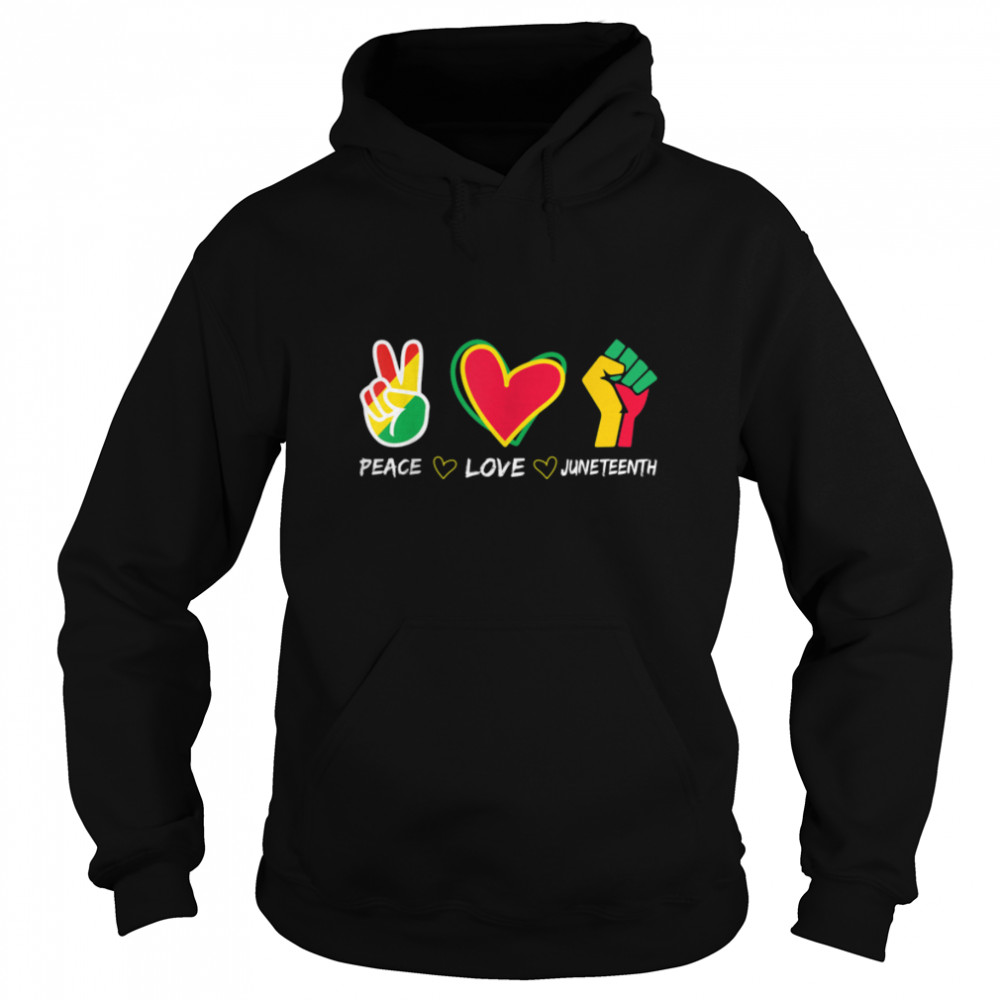 Peace Love Juneteenth Black Pride Freedom independence day T- B0B2D633DL Unisex Hoodie