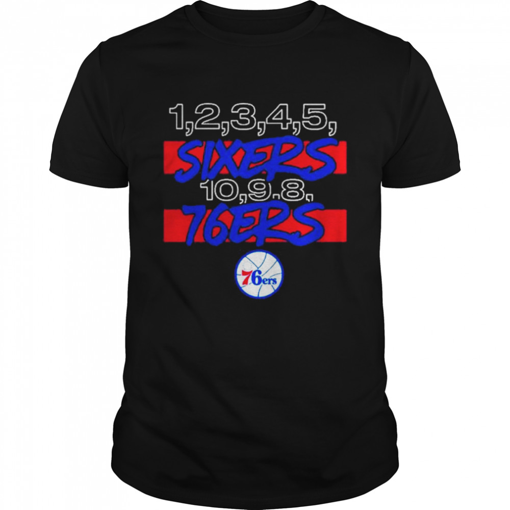 Philadelphia 76ers Sixers 76ers 1 2 3 4 5 8 9 10 T-Shirt