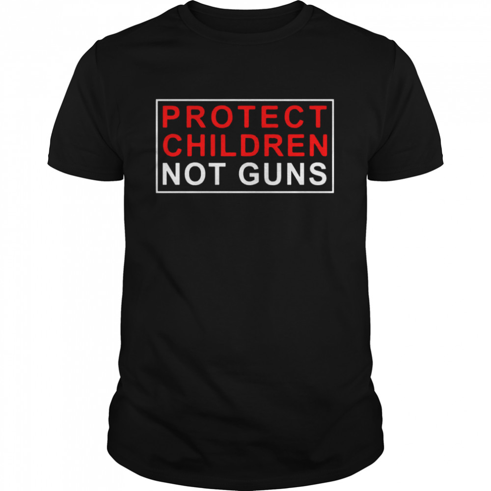 Protect Children Not Guns Uvalde Texas Strong Pray T-Shirt