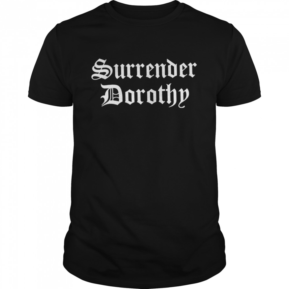 Surrender Dorothy logo T-shirt