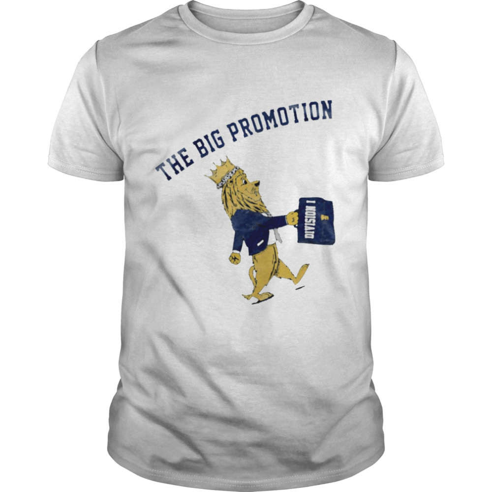The Big Promotion 2022 T-shirt