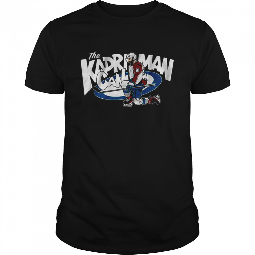 The Kadri Man Can Colorado Avalanche Shirt