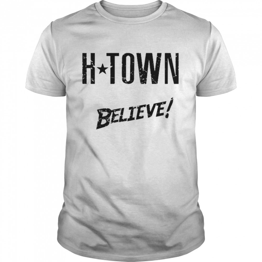 H-Town We Always Believe  Classic Men's T-shirt