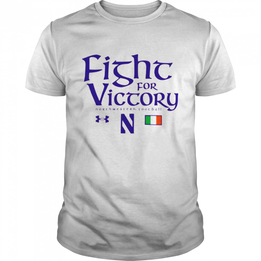 Northwestern Wildcats Under Armour Fight For Victory 2022 Shirt