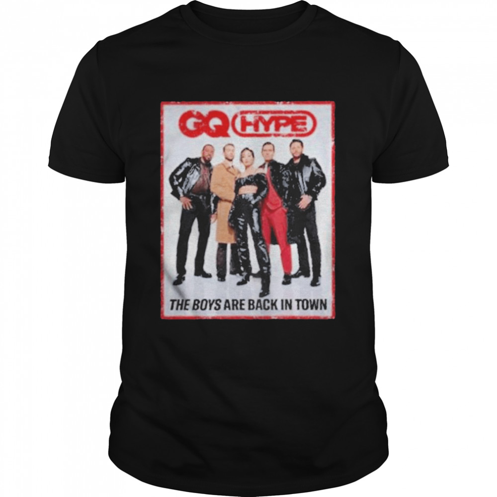 CQ HYPE The Boys Are Back In Town Shirt