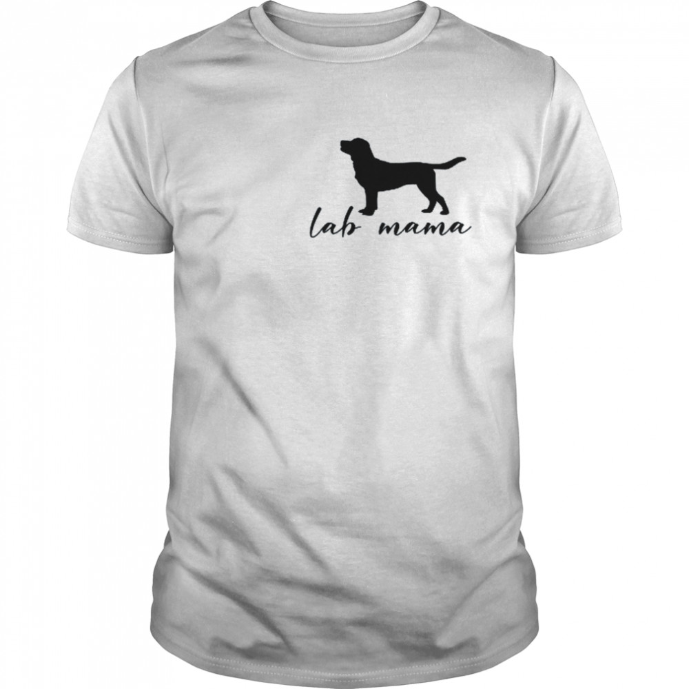 Labrador Mom Dog Mother Pet Golden Black Lab Mama  Classic Men's T-shirt