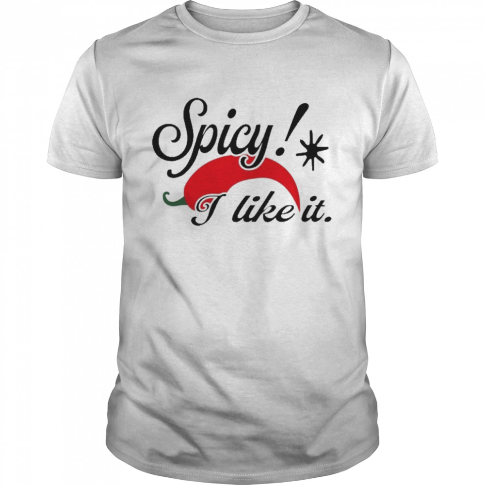 Spicy I Like It  Classic Men's T-shirt