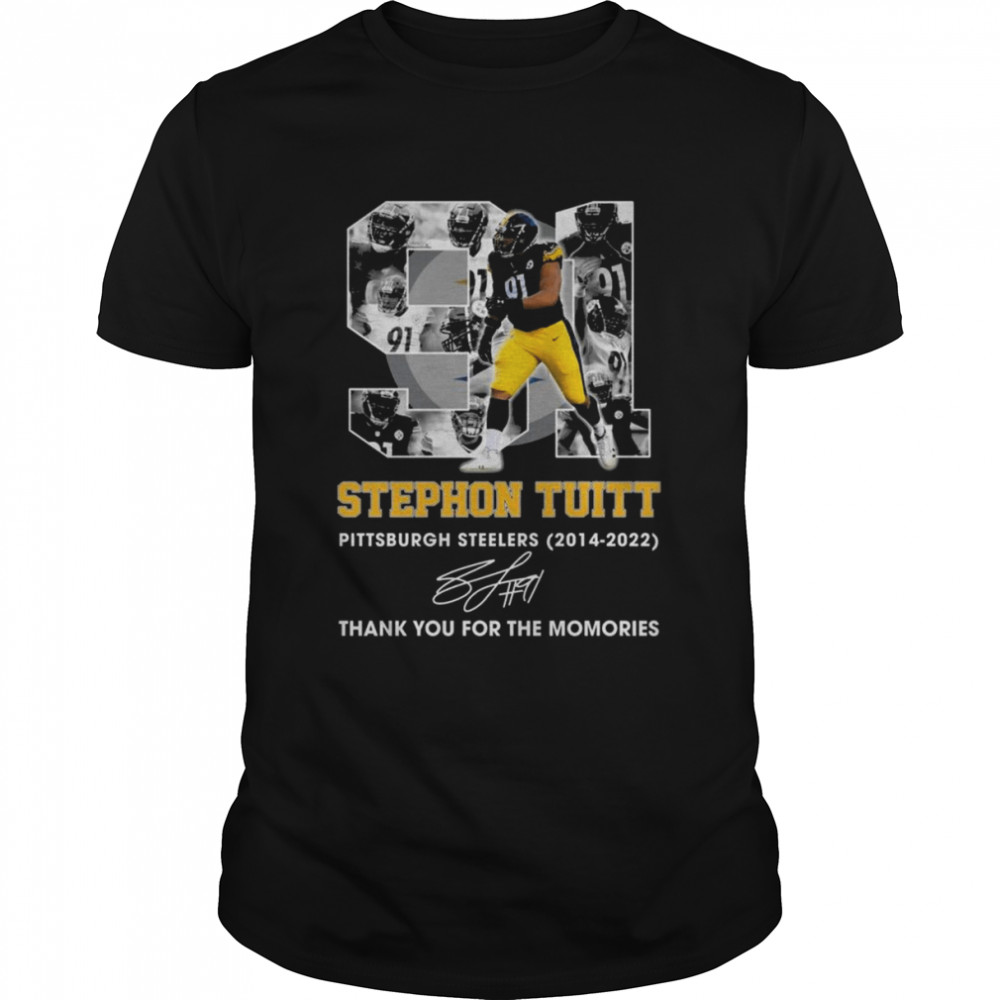 Stephon Tuitt 91 Pittsburgh Steelers 2014-2022 thank you for the memories signature shirt