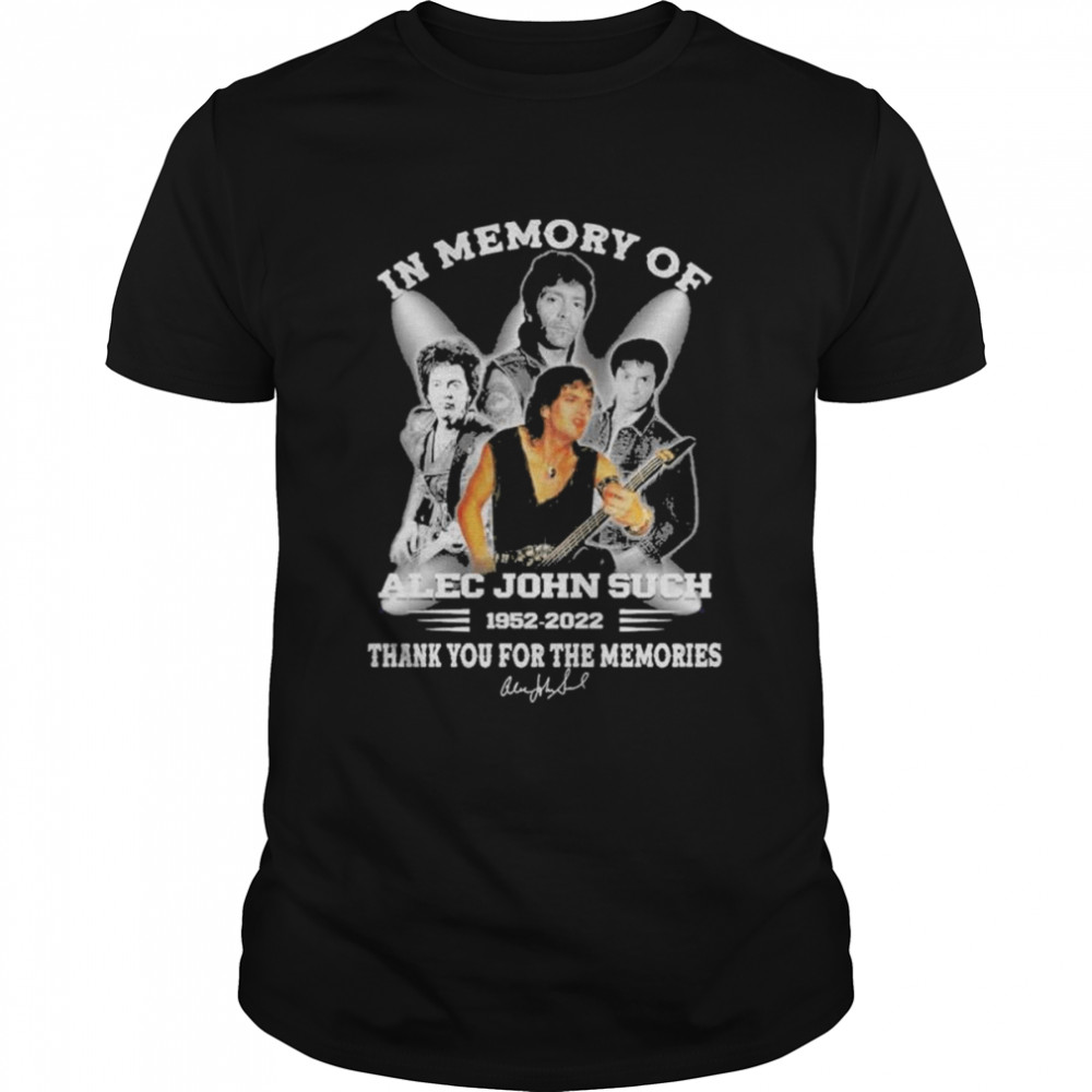 In memory of Alec John Such 1952 2022 thank you for the memories signature shirt
