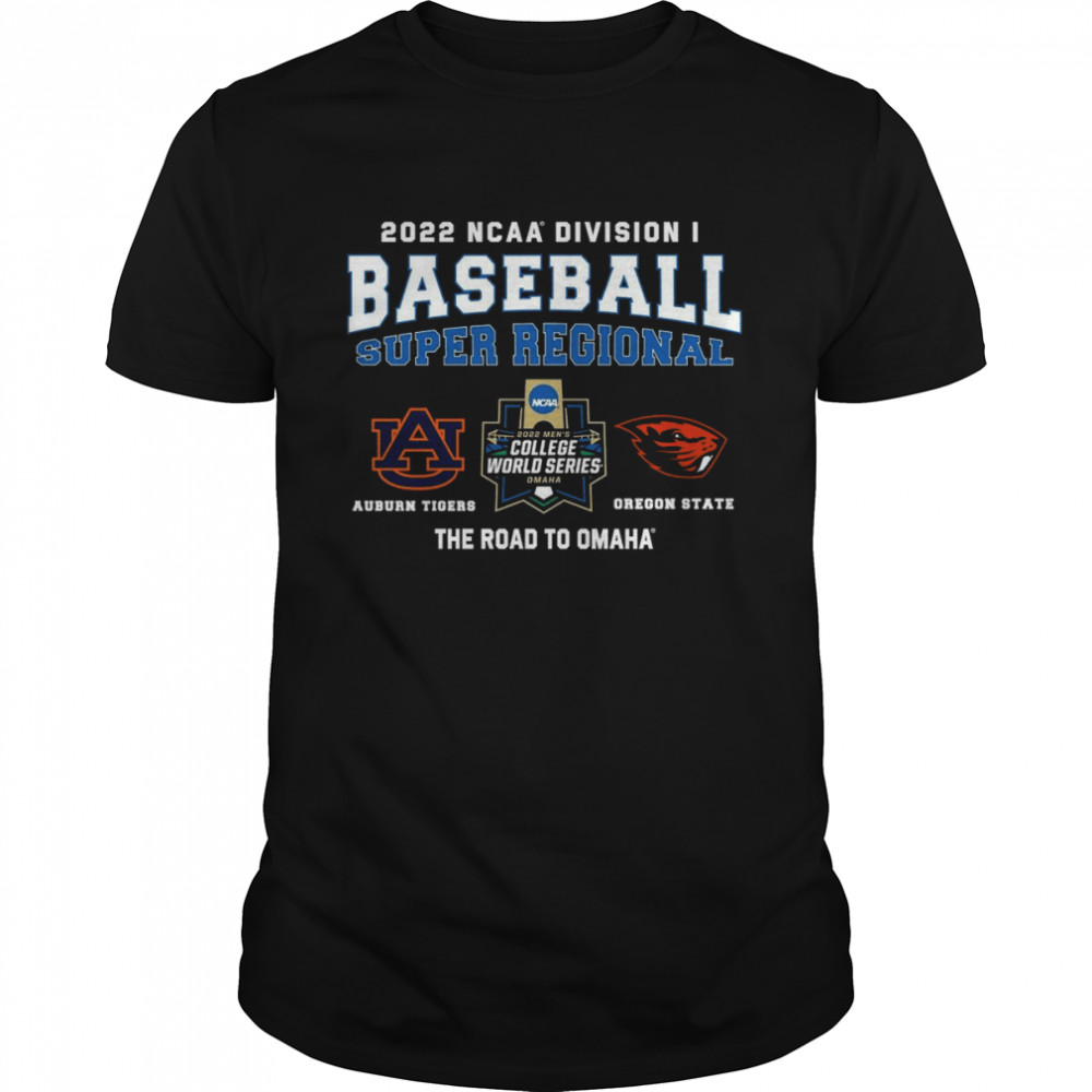 Auburn vs Oregon State 2022 NCAA Division I Baseball Super Regional  Classic Men's T-shirt