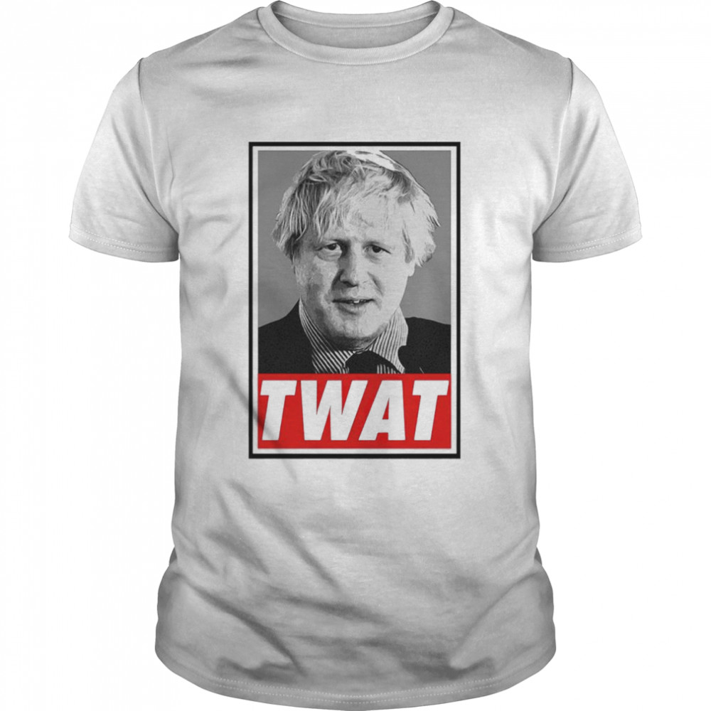 Boris Johnson Twat shirt