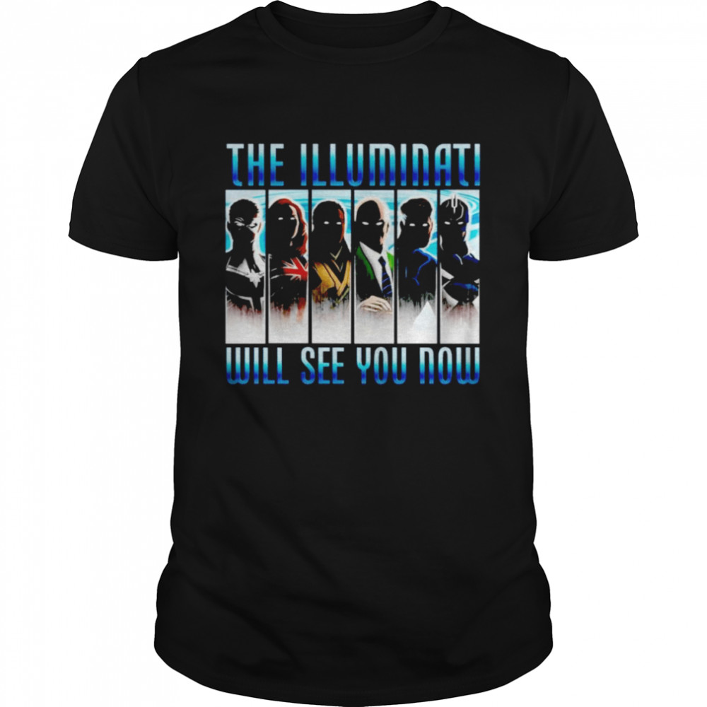 Multiverse of Madness the Illuminati will see you now shirt