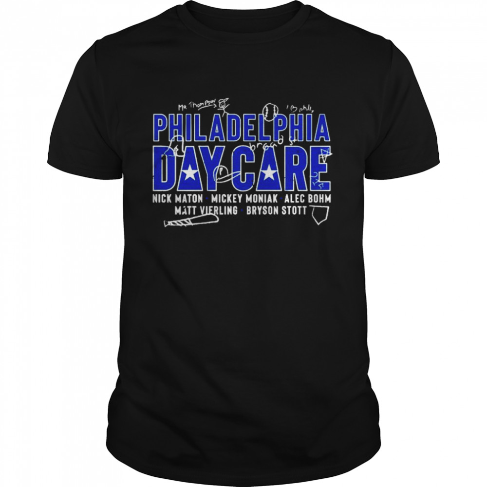 Philadelphia Phillies Day Care Nick Maton Mickey Moniak Alec Bohm Matt Vierling Bryson Stott signatures shirt