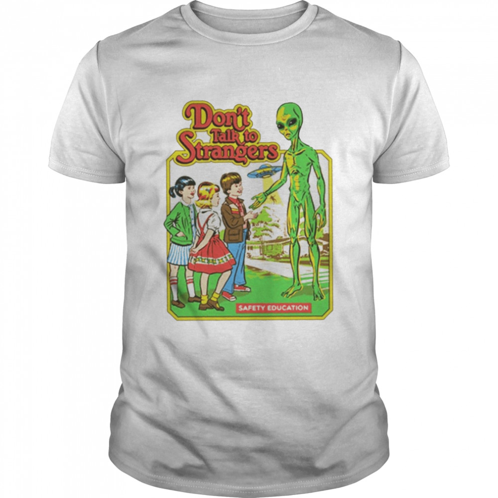 Don’t Talk To Strangers Safety Education Alien Ringer Shirt