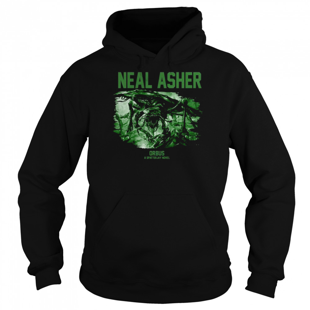 Neal Asher Orbus shirt Unisex Hoodie