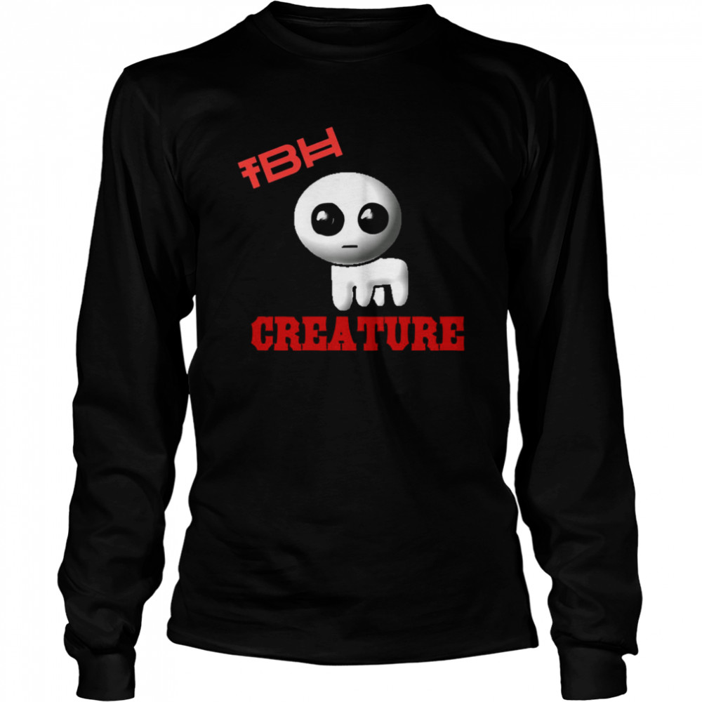 Tbh Creature shirt - Online Shoping