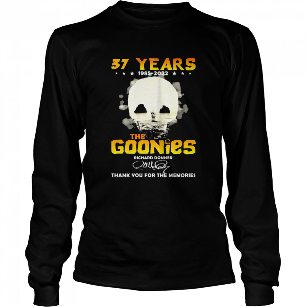37 Years 1985 2022 The Goonies Richard Donner Signatures Thank You For The Memories Long Sleeved T-shirt