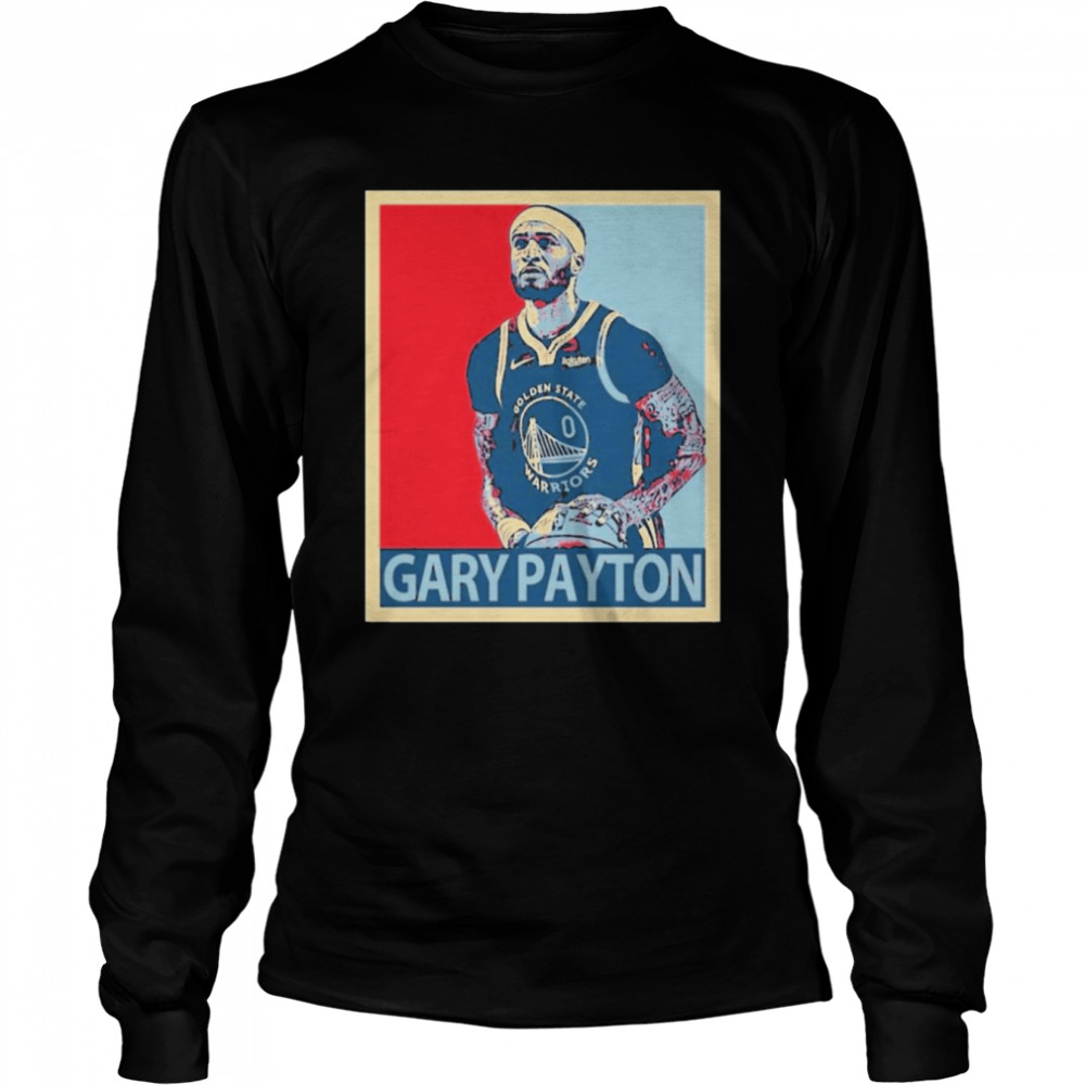Gary Payton Legend GSW Hope Long Sleeved T-shirt