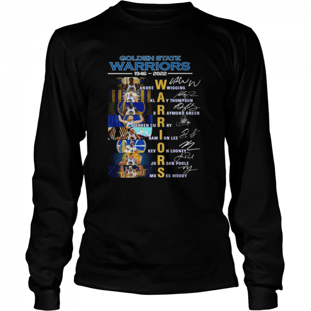 Golden state warriors 1946 2022 andrew wiggins klay thompson signatures shirt Long Sleeved T-shirt
