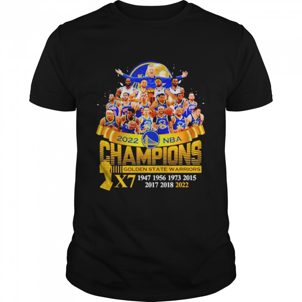 Golden State Warriors 2022 NBA Champions 7X 1947-2022 signatures shirt Classic Men's T-shirt
