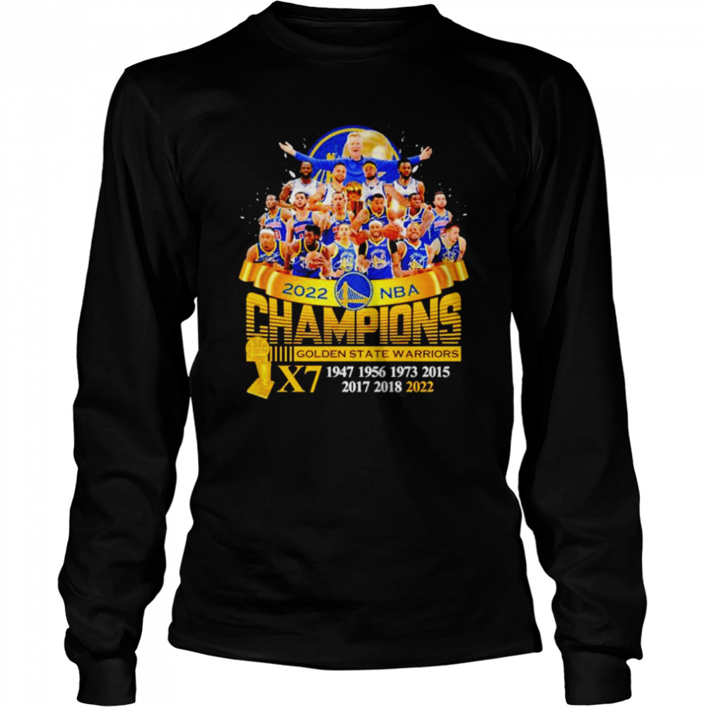 Golden State Warriors 2022 NBA Champions 7X 1947-2022 signatures shirt Long Sleeved T-shirt